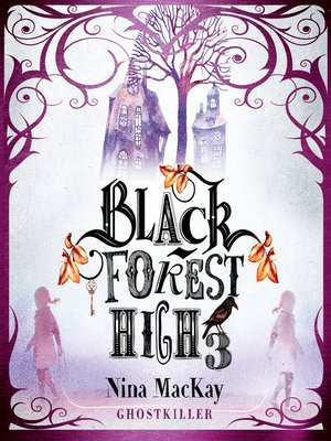 cover image of Ghostkiller--Black Forest High, Band 3